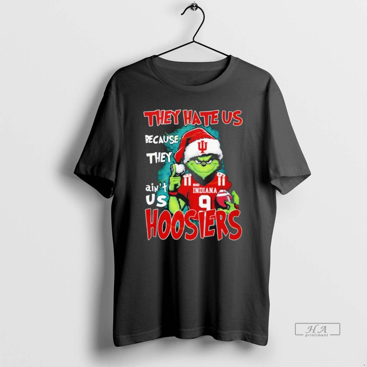 Grinch They Hate Us Because They Aint Us Indiana Hoosiers Hoodie