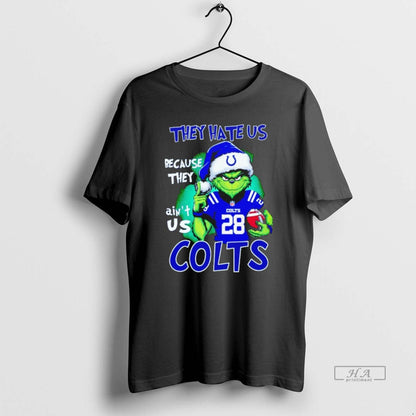 Grinch They Hate Us Because They Aint Us Indianapolis Colts Hoodie