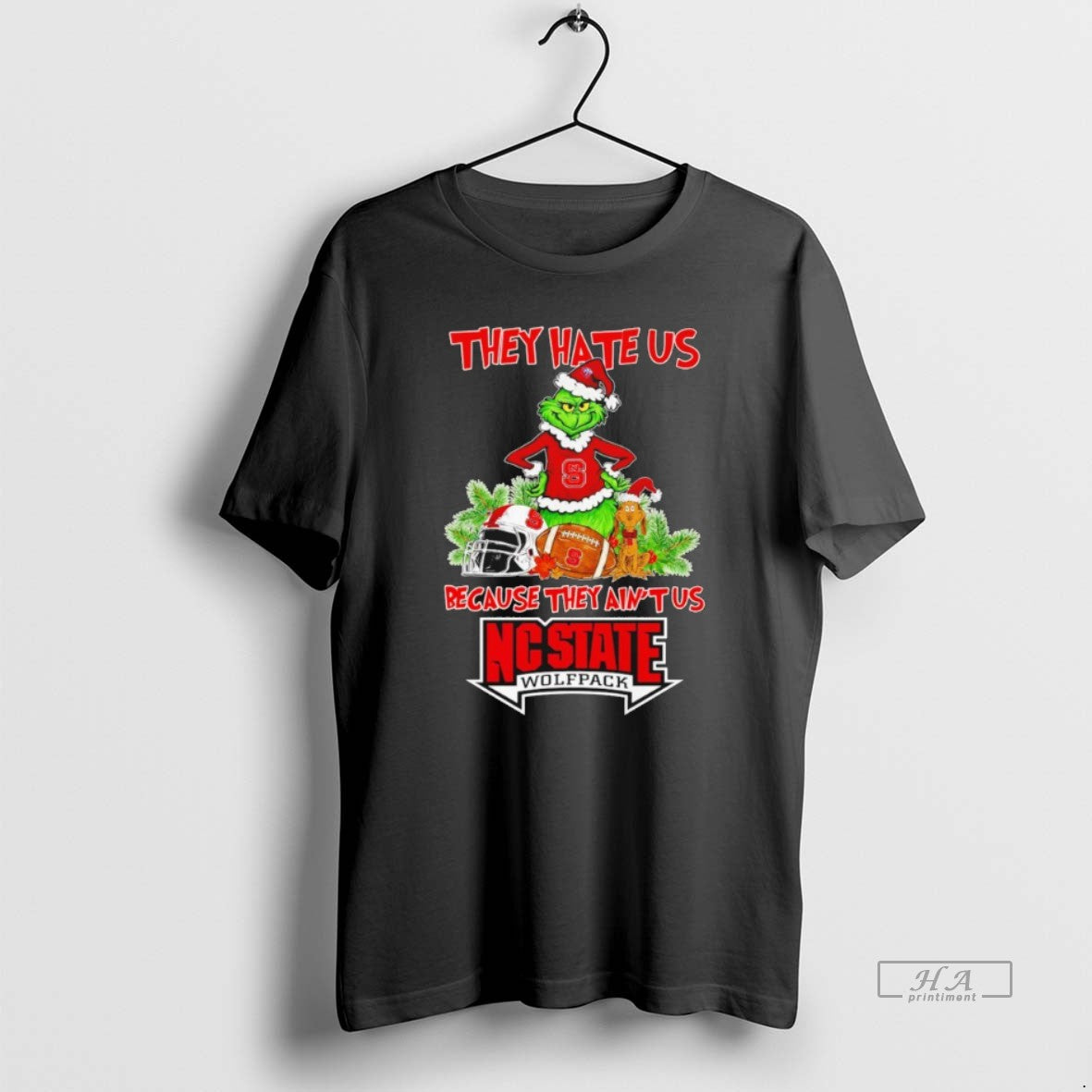 Grinch They Hate Us Because They Aint Us Nc State Wolfpack Sweatshirt