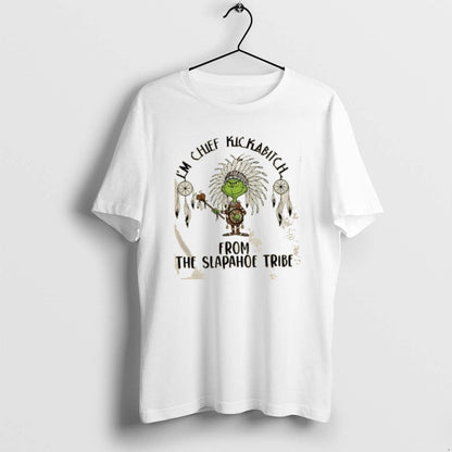 Grinch X Native American Im Chief Kickabitch From Slapahoe Tribe Long