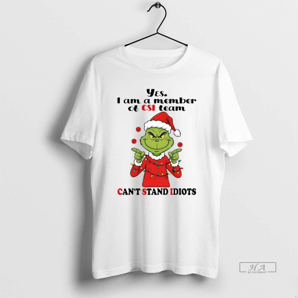 Grinch Yes I Am Member Csi Team Cant Stand Idiots Tank Top Trendy Gift