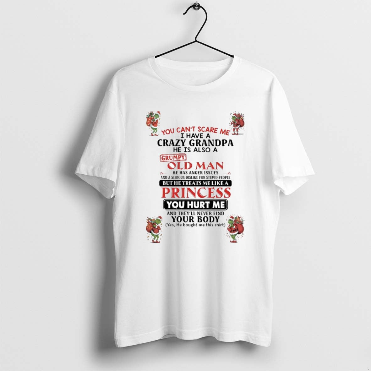 Grinch You Cant Scare Me Princess You Hurt Me Hoodie Classic Fashion