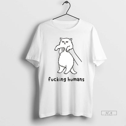Grumpy Cat Fucking Humans TShirt Exclusive Fashion