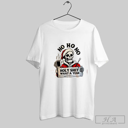 Ho Ho Holy Shit What Year Long Sleeve Unique Design