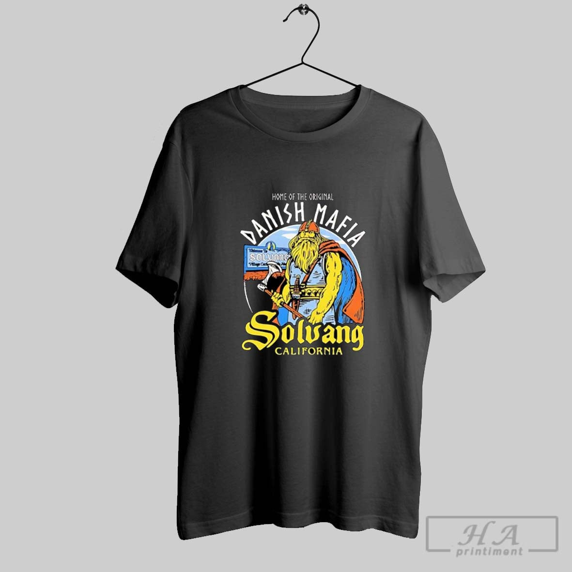 Home Danish Mafia Solvang California TShirt Vintage Fashion
