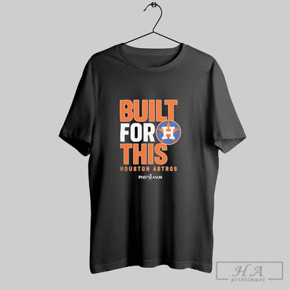 Houston Astros Built This October 2025 Postseason Sweatshirt Stylish