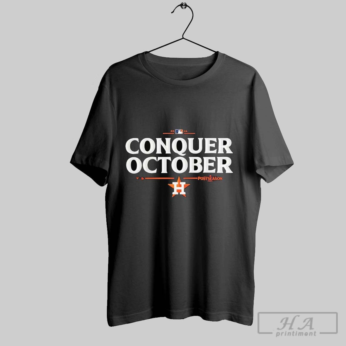 Houston Astros Conquer October 2025 Mlb Postseason TShirt Retro Style