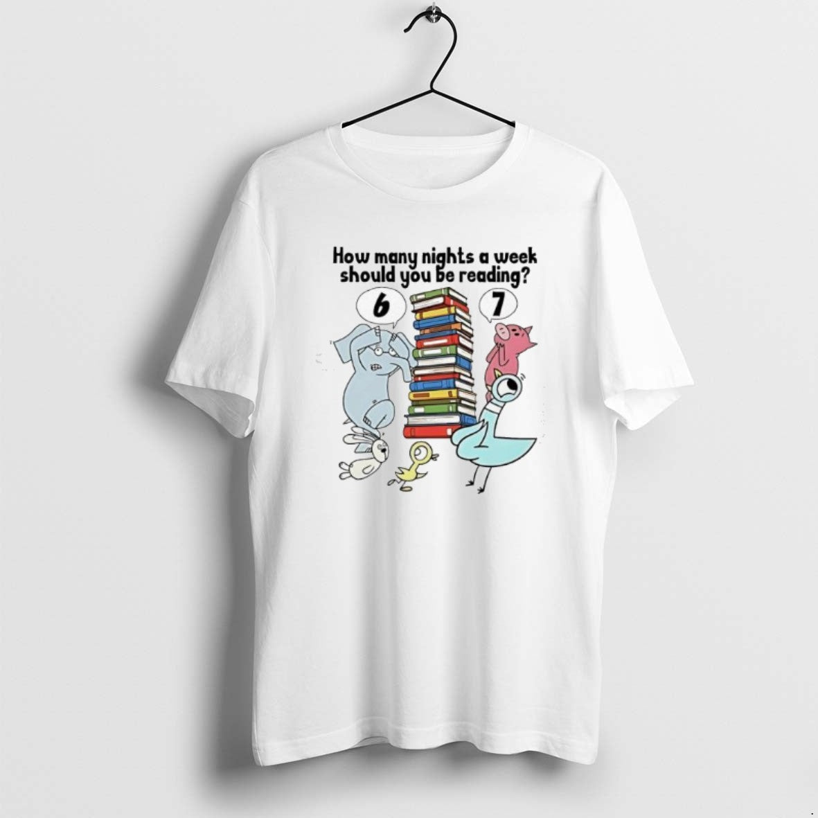 How Many Nights Week Should You Be Reading 6 7 Animal Tee Unique