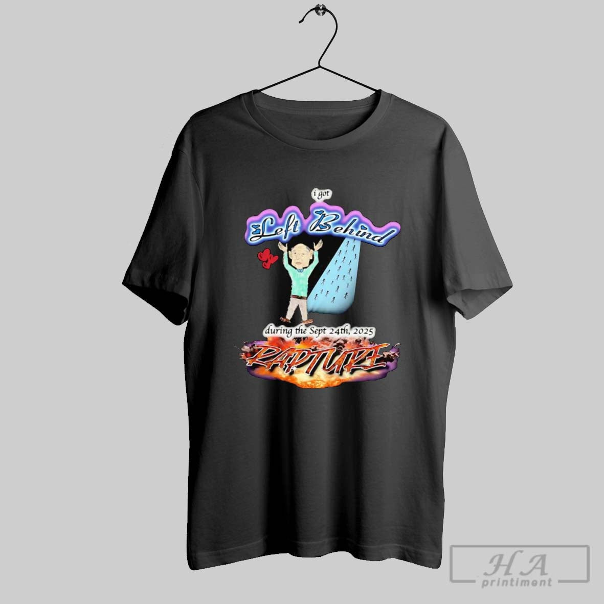 I Got Left Behind During Sept 24Th 2025 Rapture TShirt Stylish Fashion