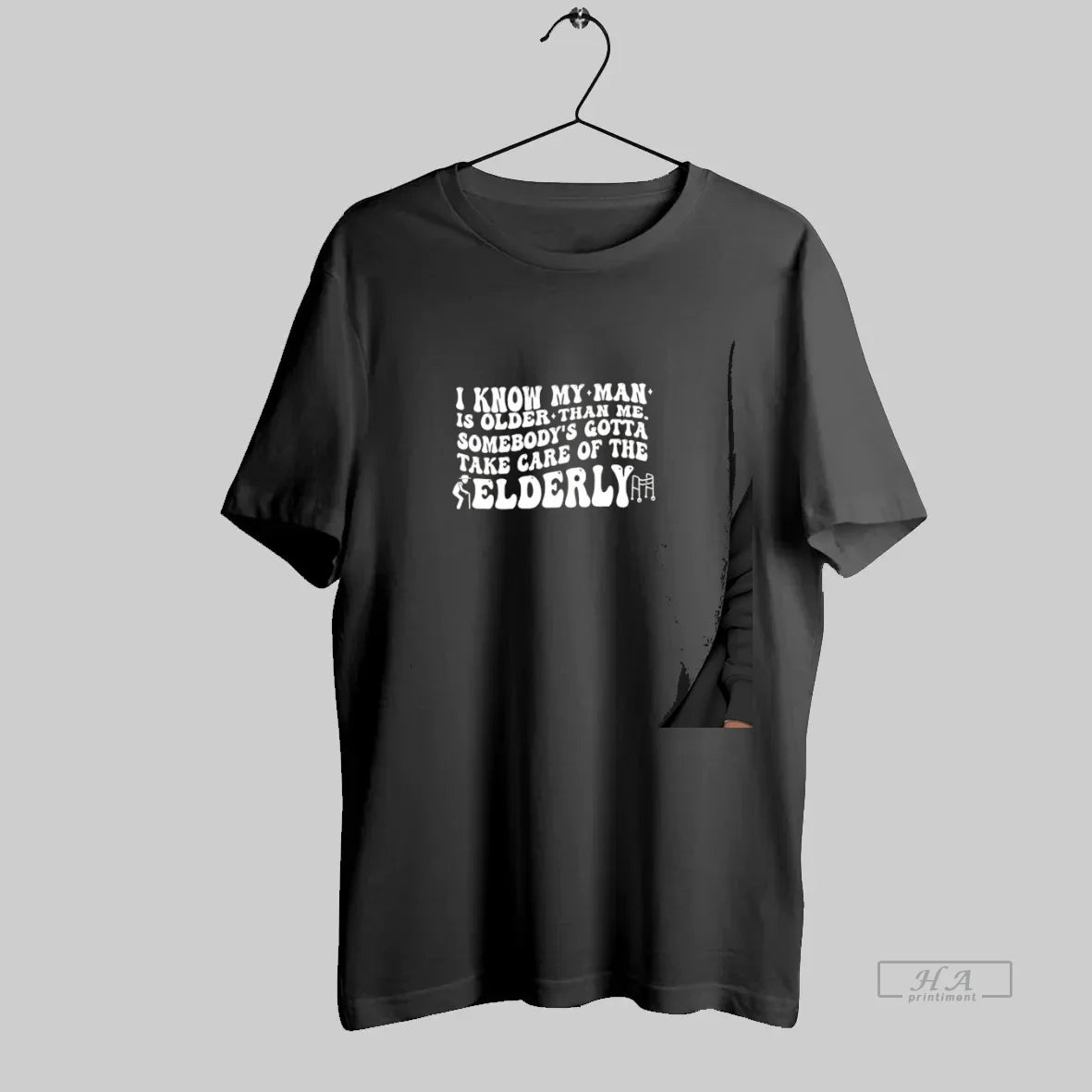 I Know My Is Older Than Me Somebodys Gotta Take Care Sweatshirt