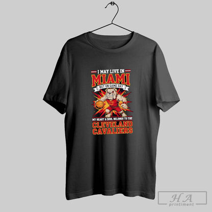 I May Live Miami But Game Day My Heart And Soul Belongs Shirt Unique