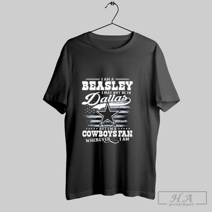 Im Beasley I May Not Be Dallas But Im Cowboys Tee Elegant Apparel