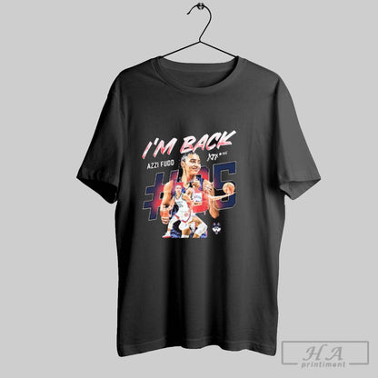 Im Back Azzi Fudd Uconn Huskies Basketball Ncaa Signature Shirt