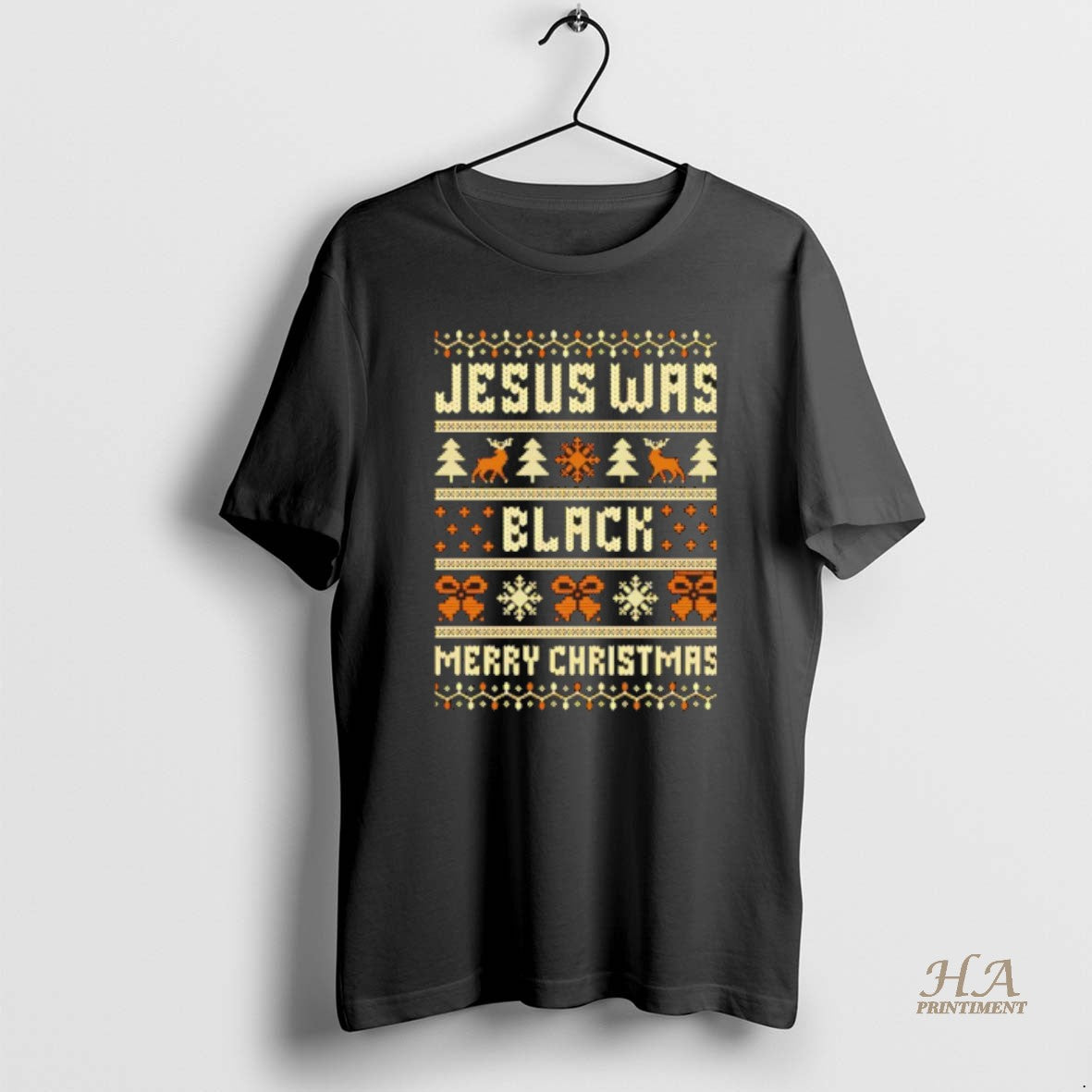 Jesus Was Black Merry 25 Tee Trendy Art