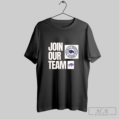 Join Our Team Totally Buffalo Store Shirt Retro Look