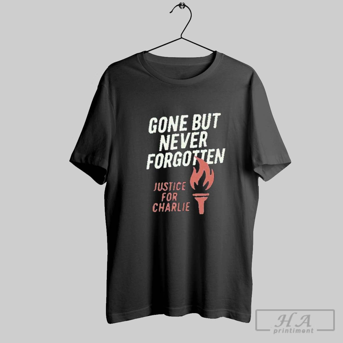 Justice Charlie Kirk Gone But Never Forgotten Shirt Unique Collection