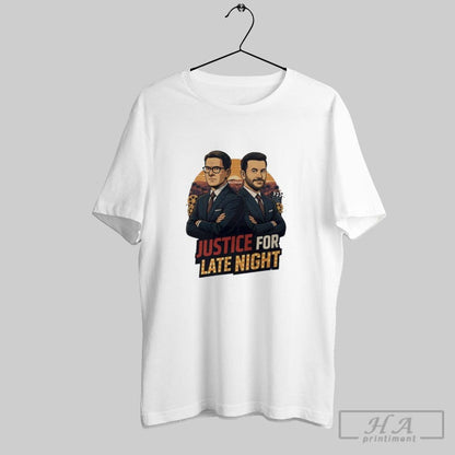 Justice Late Night Stephen Colbert And Jimmy Kimmel TShirt Modern Look