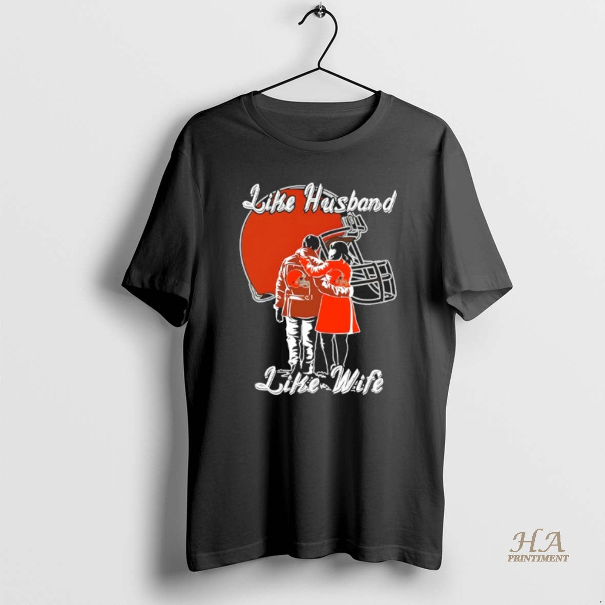 Like Husband Like Wife Like Cleveland Browns TShirt Modern Design