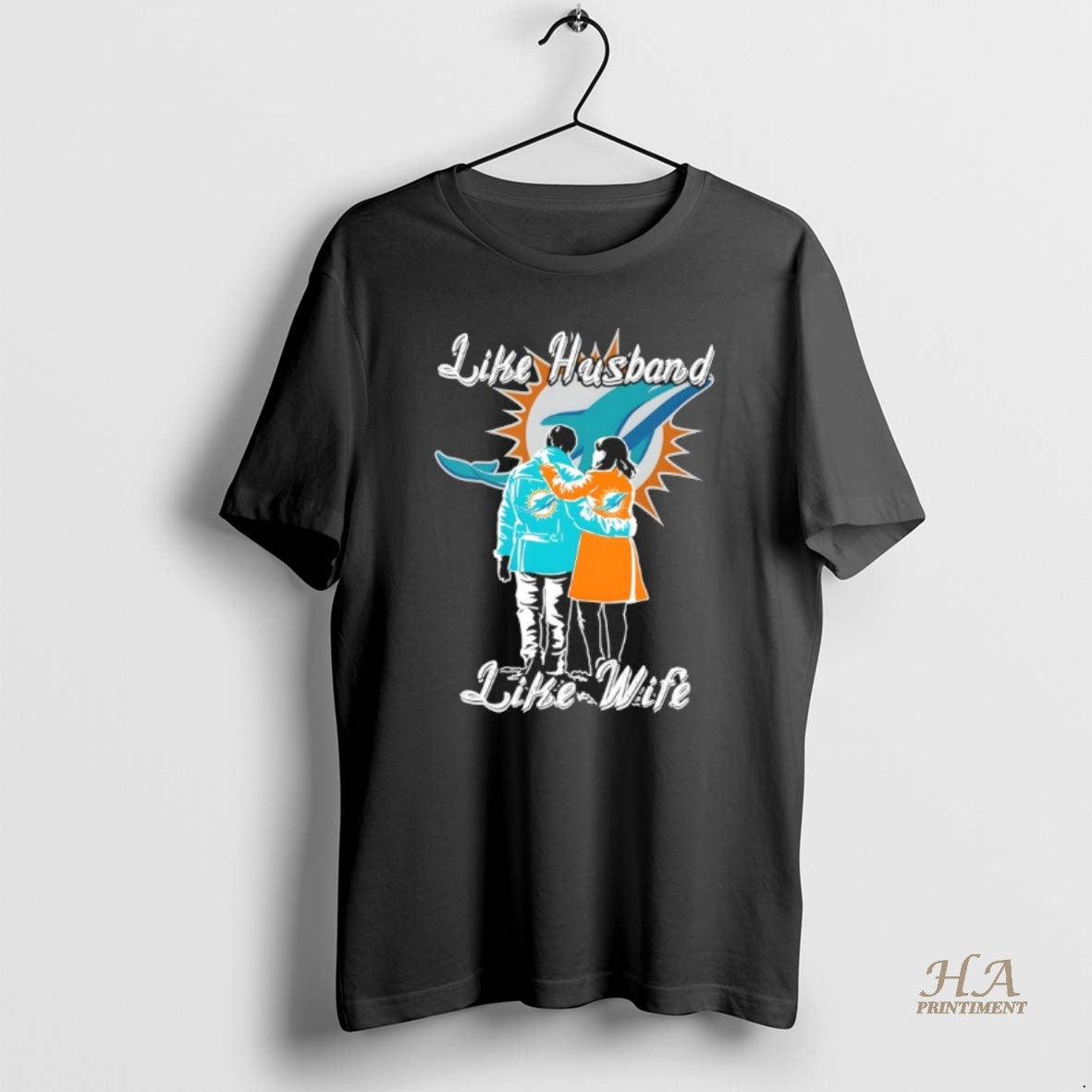Like Husband Like Wife Like Miami Dolphins Shirt Elegant Style