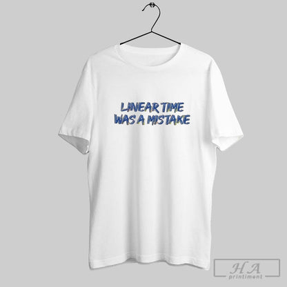 Linear Time Was Mistake Long Sleeve Unique Design