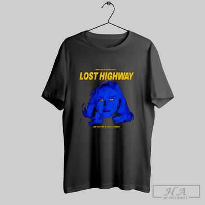 Lost Highway Movie Do You Own Video Camera TShirt Premium Apparel
