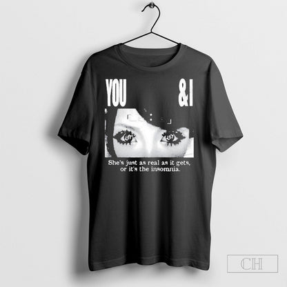 Lucy Bedroque You I Shes Just As Is Gets Or Its Insomnia Shirt Trendy