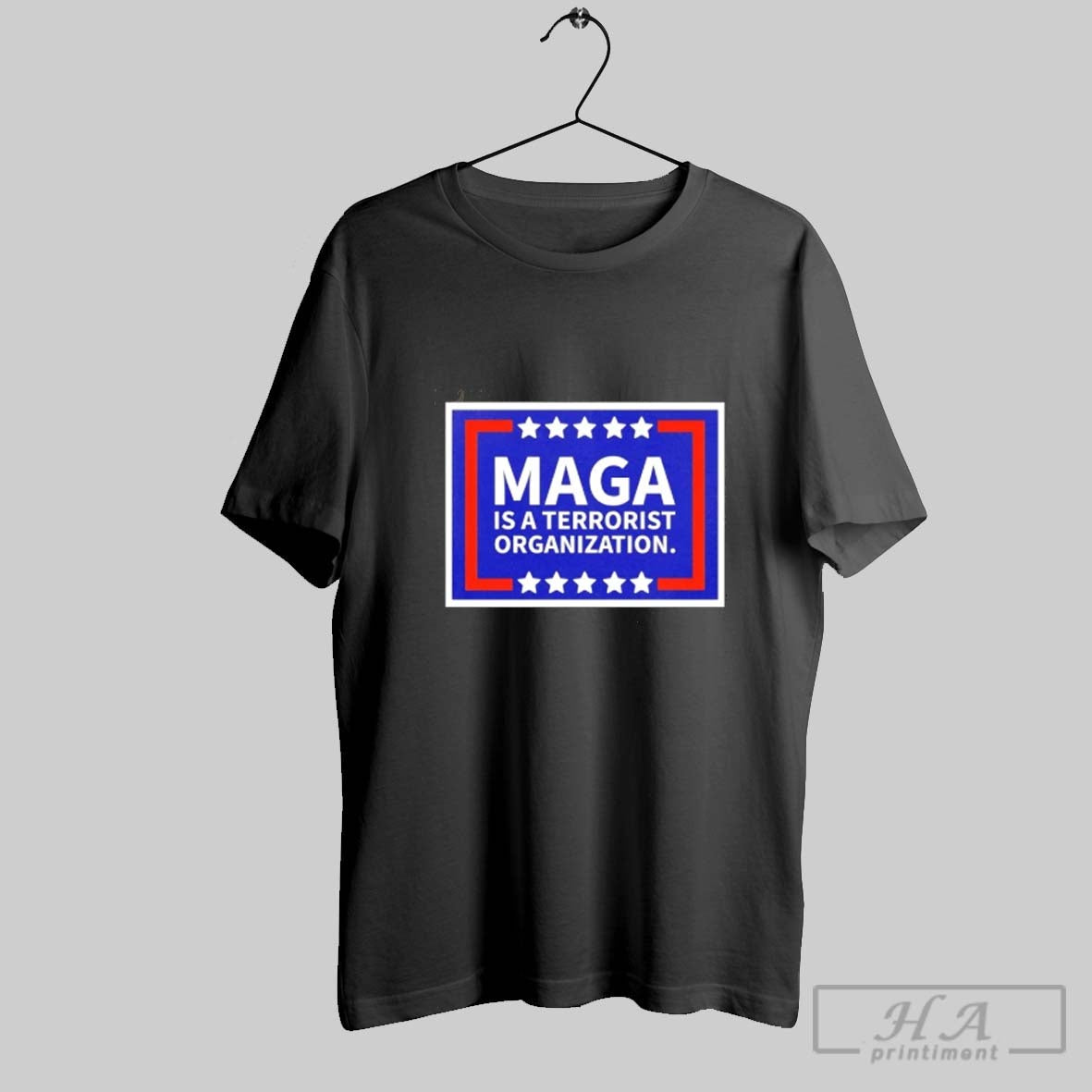 Maga Is Terrorist Organization TShirt Modern Art