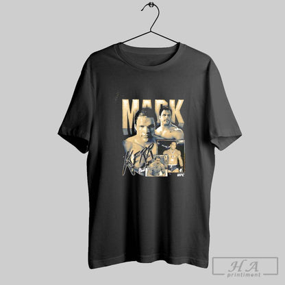 Mark Kerr Ufc Signature Shirt Designer Design