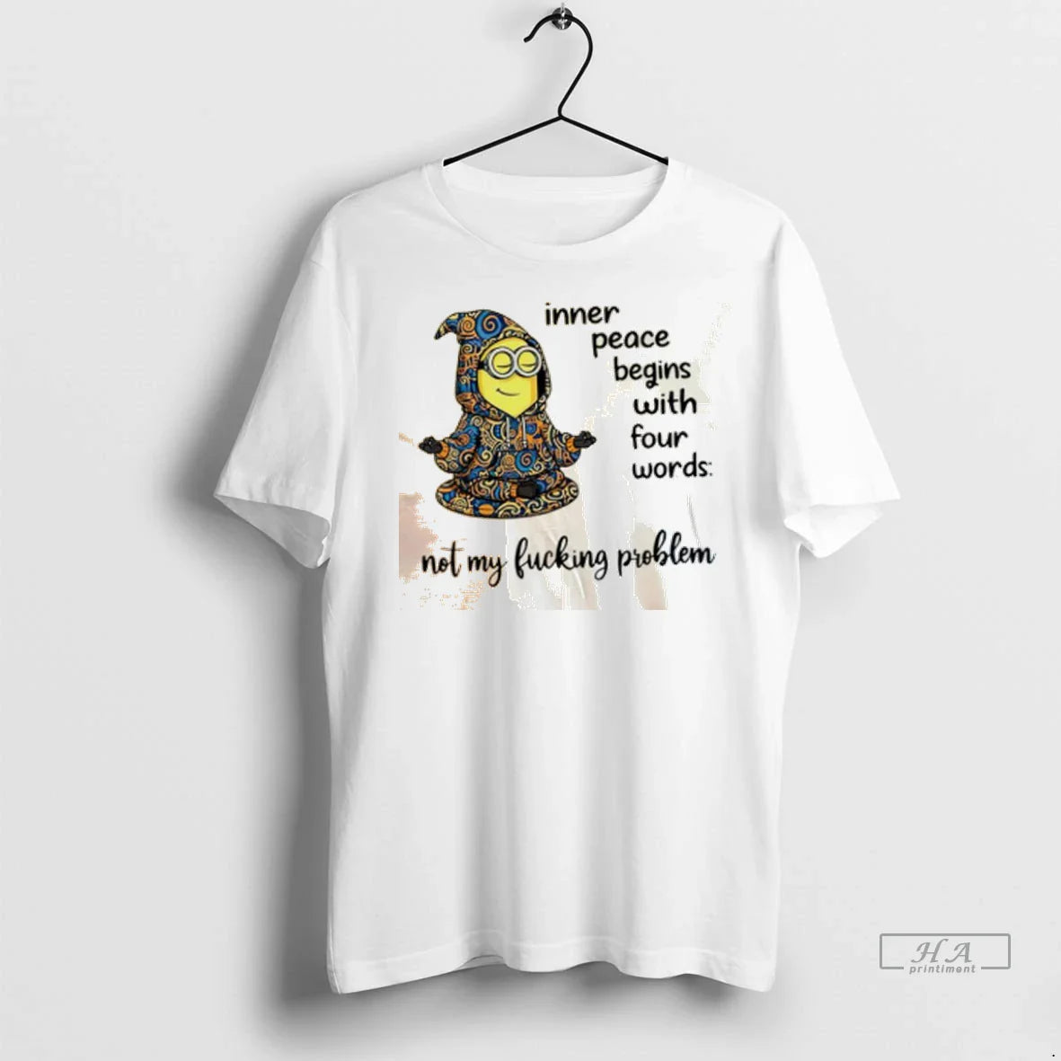 Minion Yoga Inner Peace Begins Four Words Not My Fucking Problem 2025