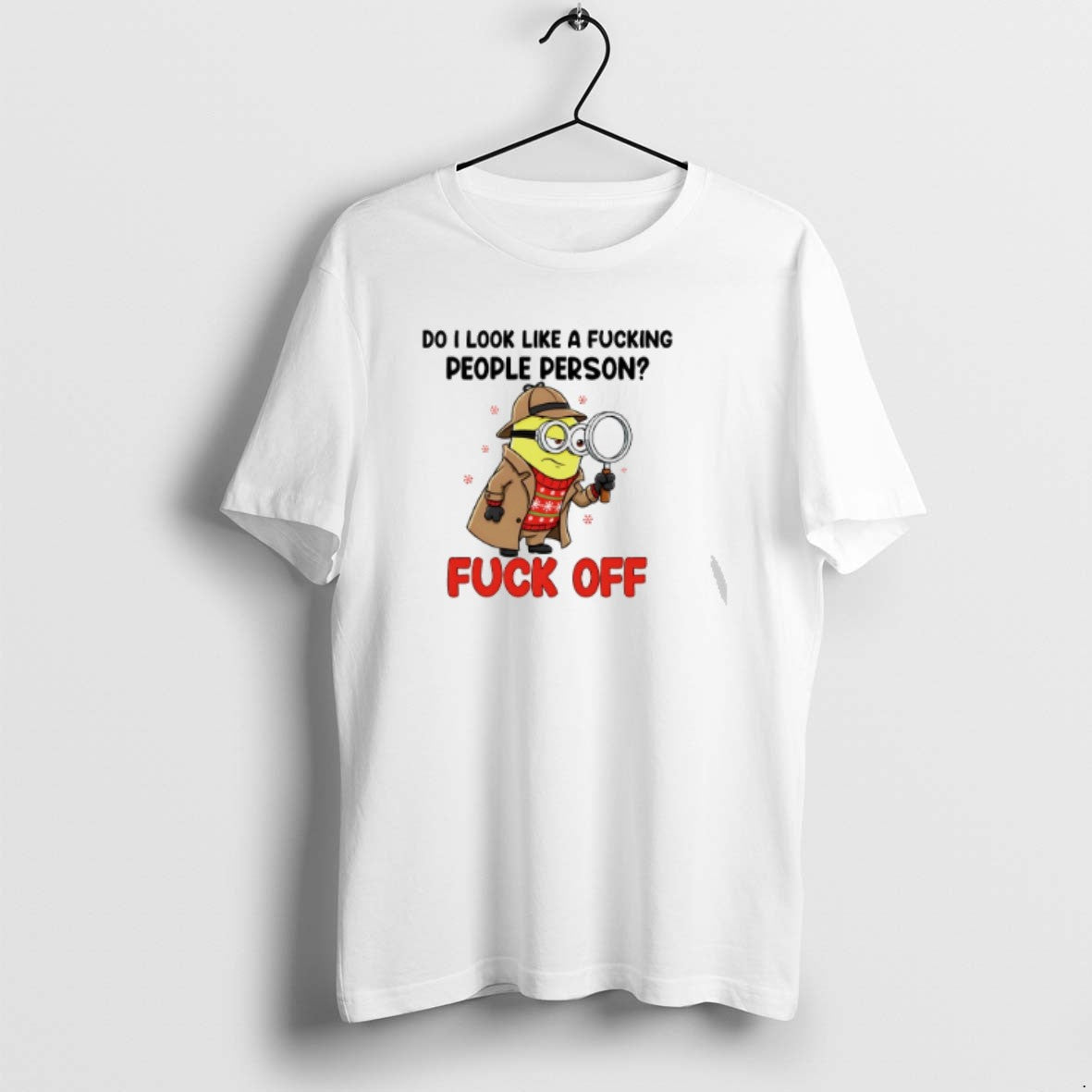 Minion Do I Like Fcking People Person Fuck Off TShirt Trendy Apparel
