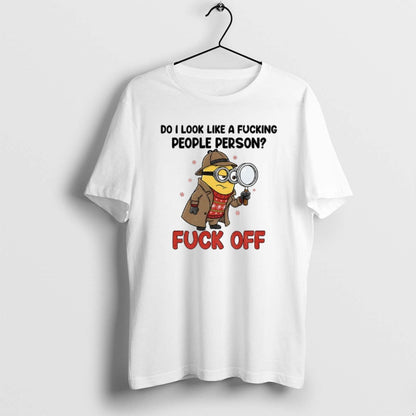 Minion Do I Like Fucking People Person Fuck Off Long Sleeve Authentic