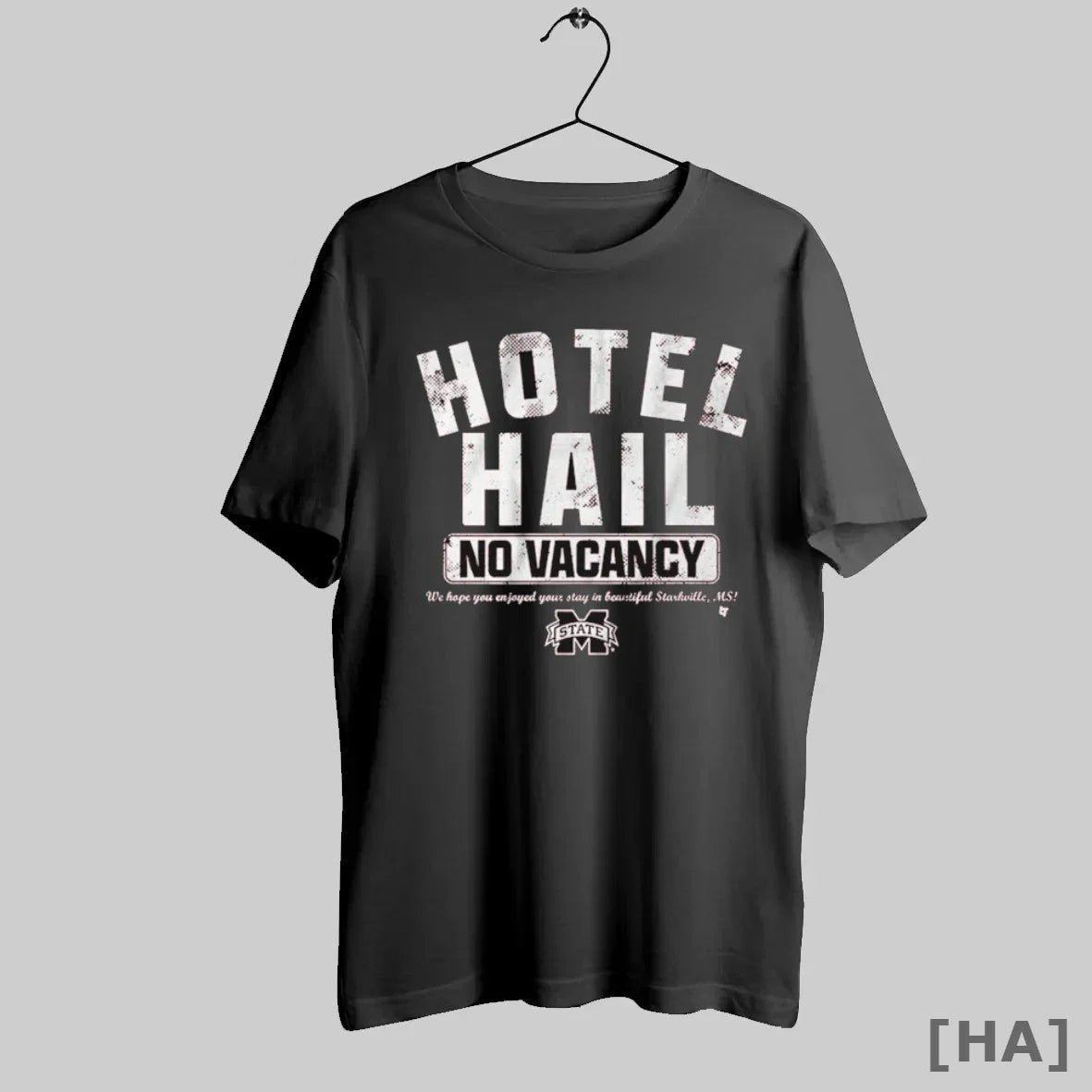 Mississippi State Bulldogs No Vacancy Hotel Hail We Hope You Enjoyed