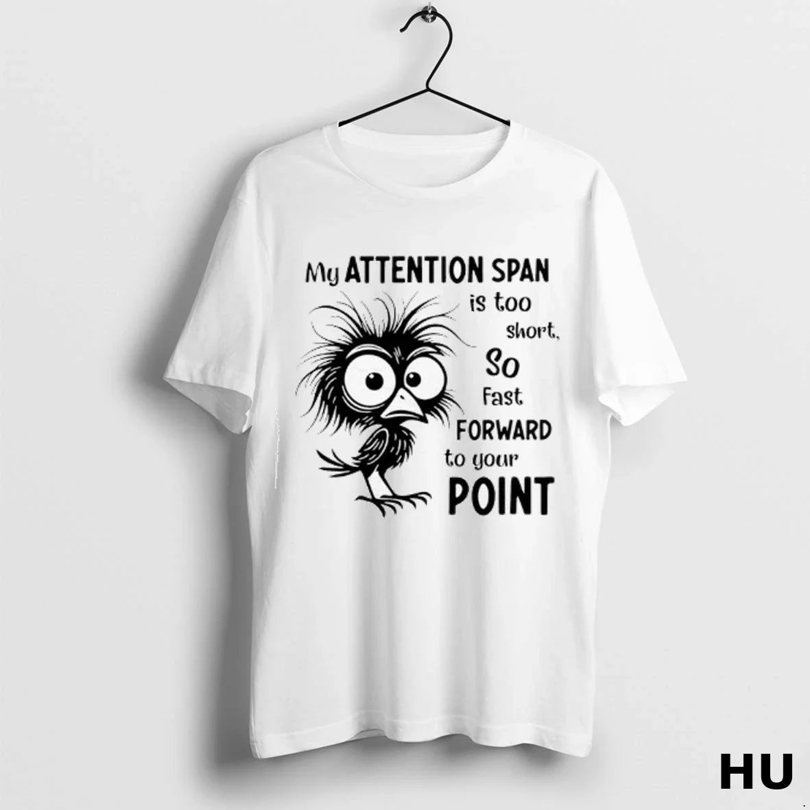 My Attention Span Is Too Short So Fast Forward To Your Point Ladies