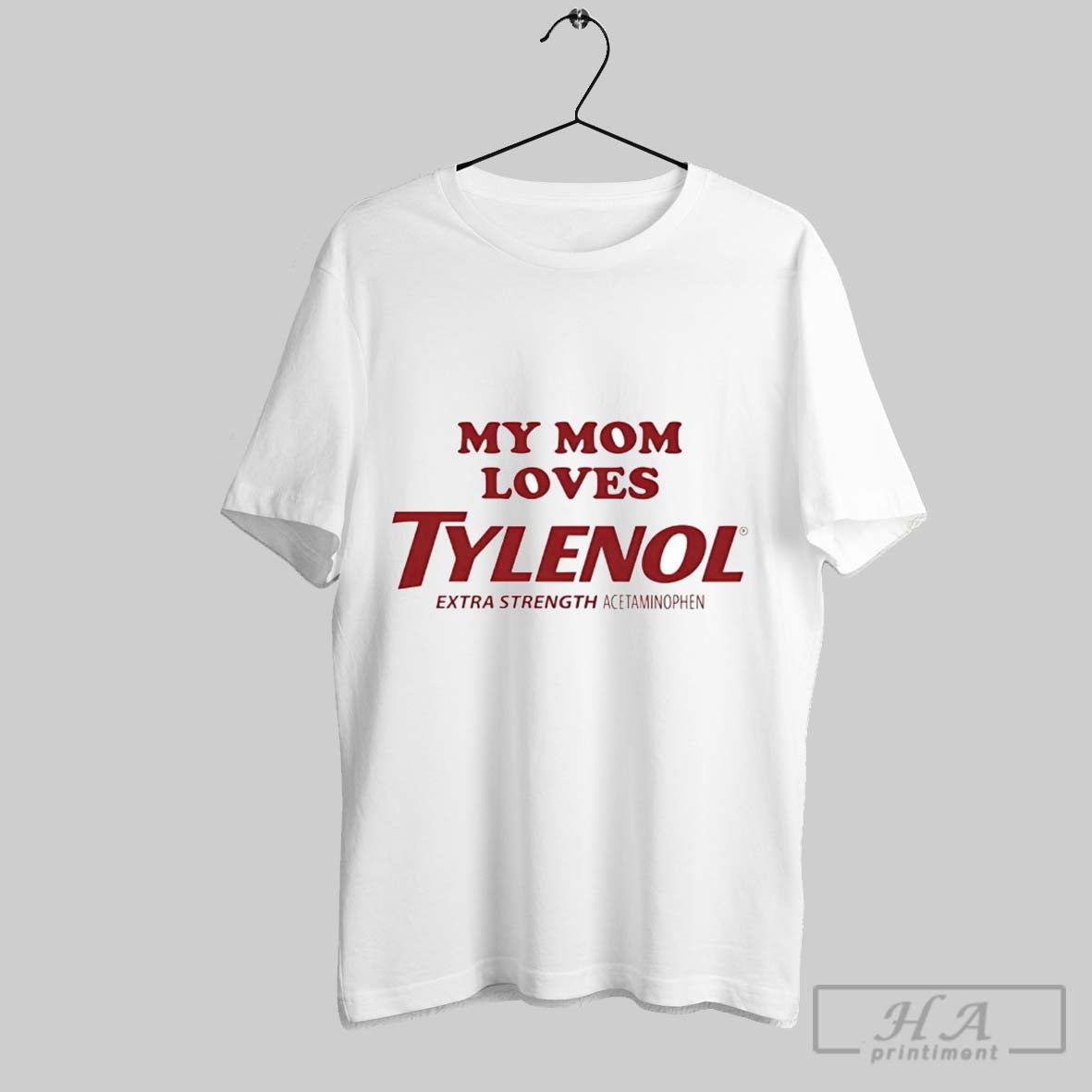 My Mom Loves Tylenol Extra Strength Long Sleeve Exclusive Look