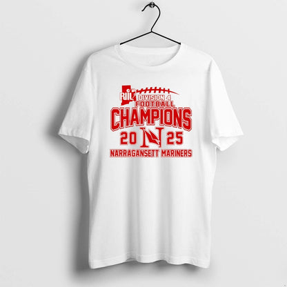 Narragansett Mariners 2025 Riil Football Champions Division 4 TShirt
