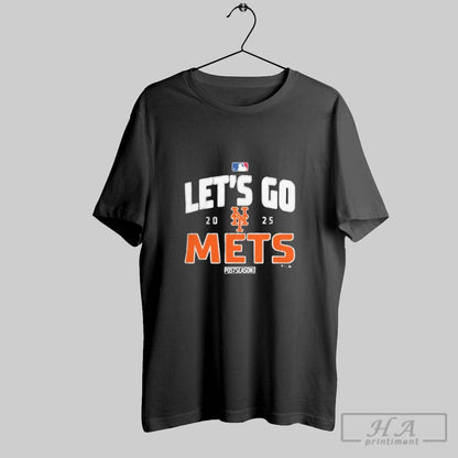 New York Mets Baseball 2025 Postseason Lets Go Team Sweatshirt