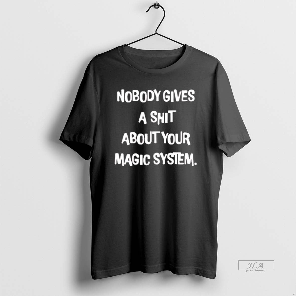 Nobody Gives Shit About Your Magic System Tank Top Vintage Style