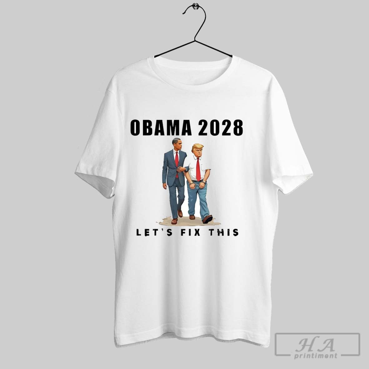 Obama 2028 Talk To Trump Lets Fix This Tee Stylish Art