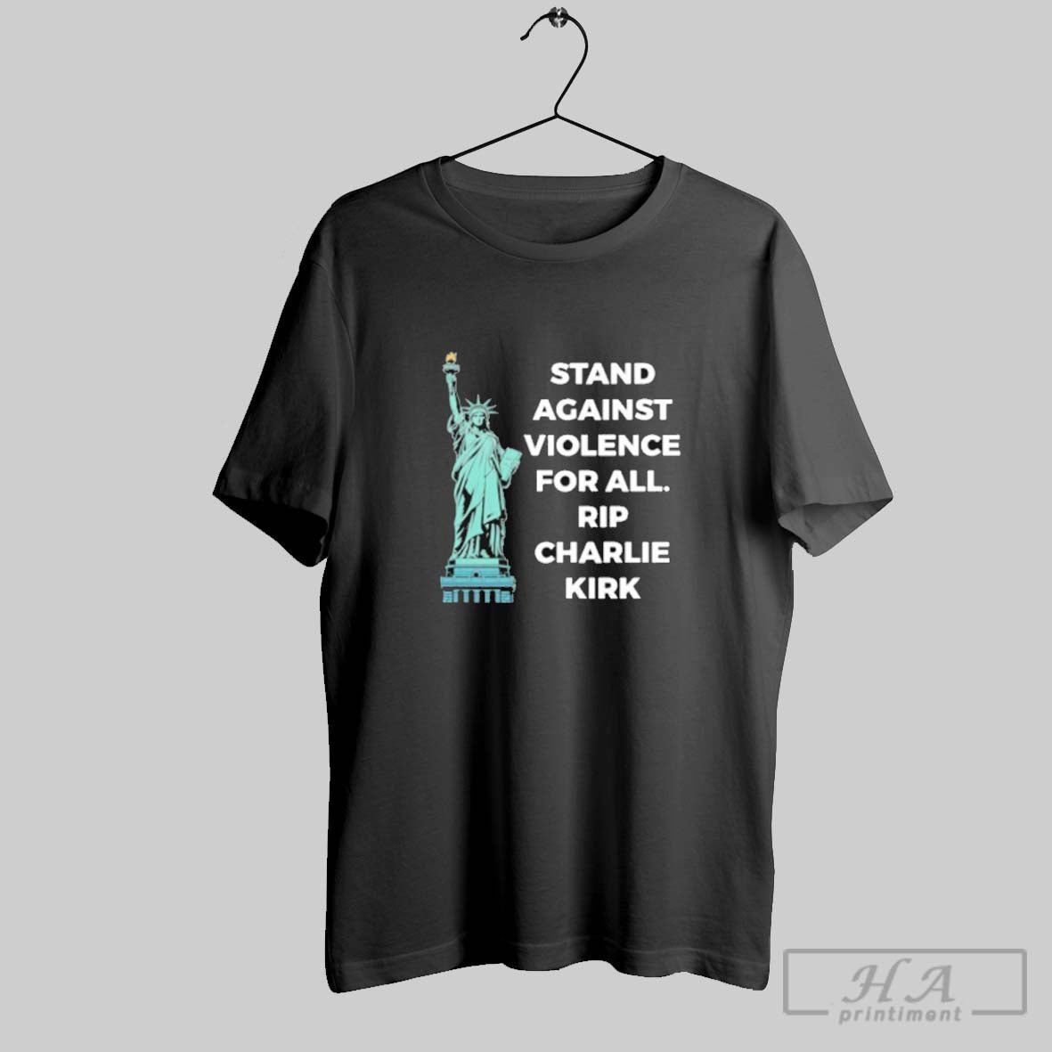 Stand Against Violence All Rip Charlie Kirk Tee Elegant Collection