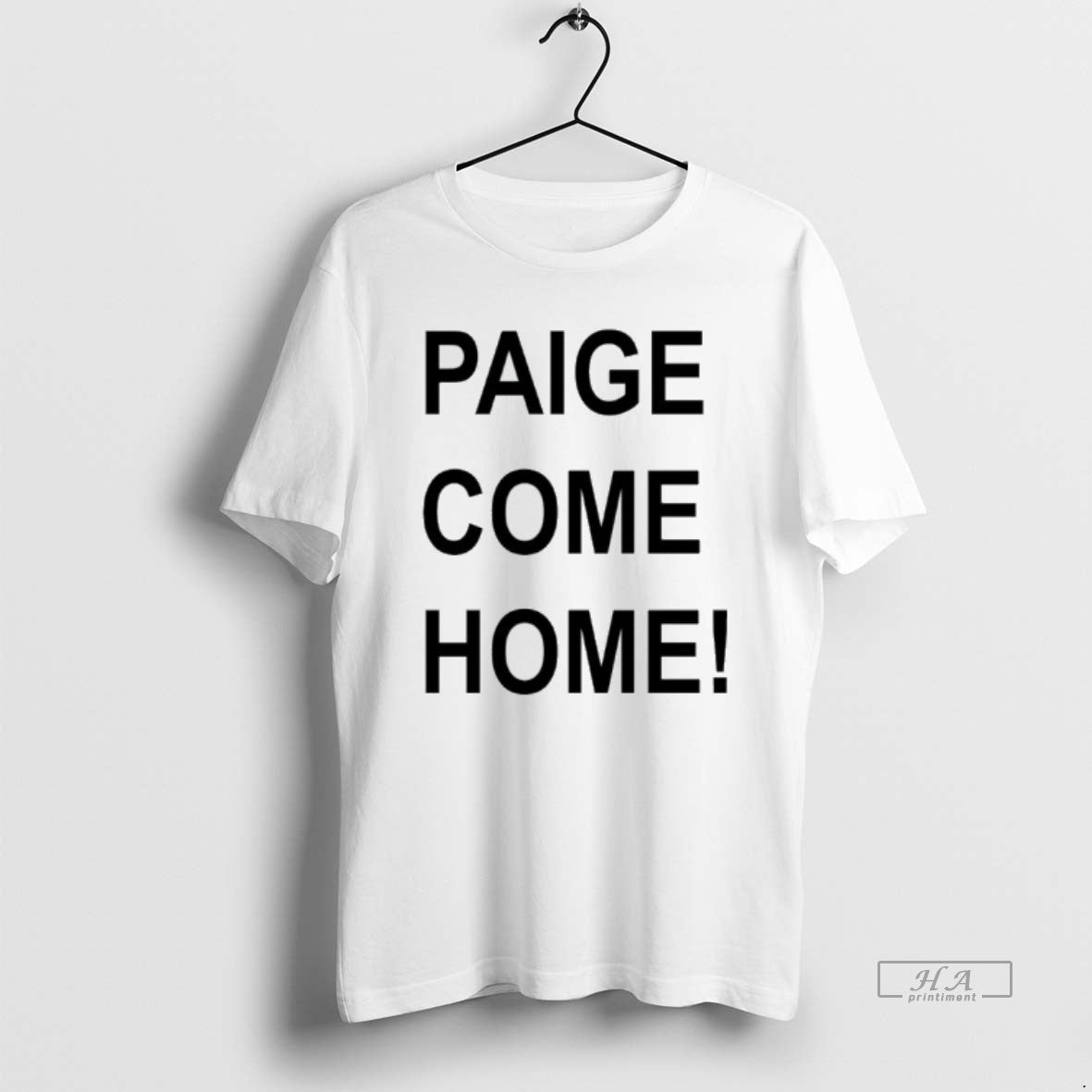 Paige Come Home Tee Trendy Merch