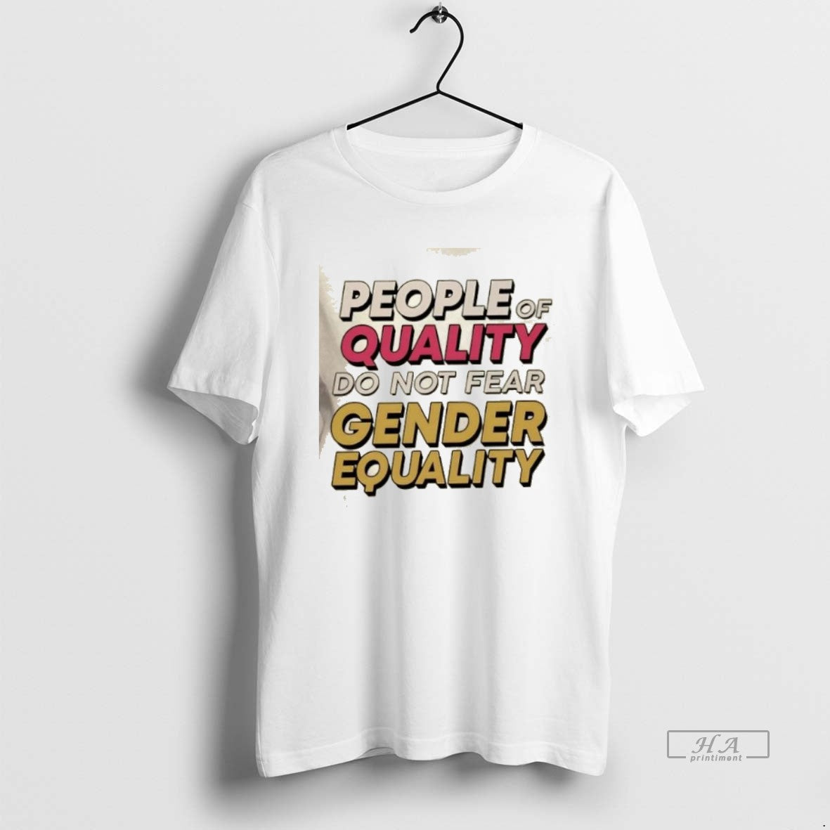 People Quality Do Not Fear Egender Equality Tee Retro Style
