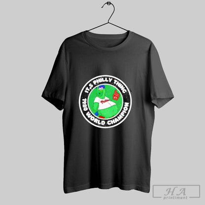 Phillie Phanatic Its Philly Thing 1980 World Champion Philadelphia