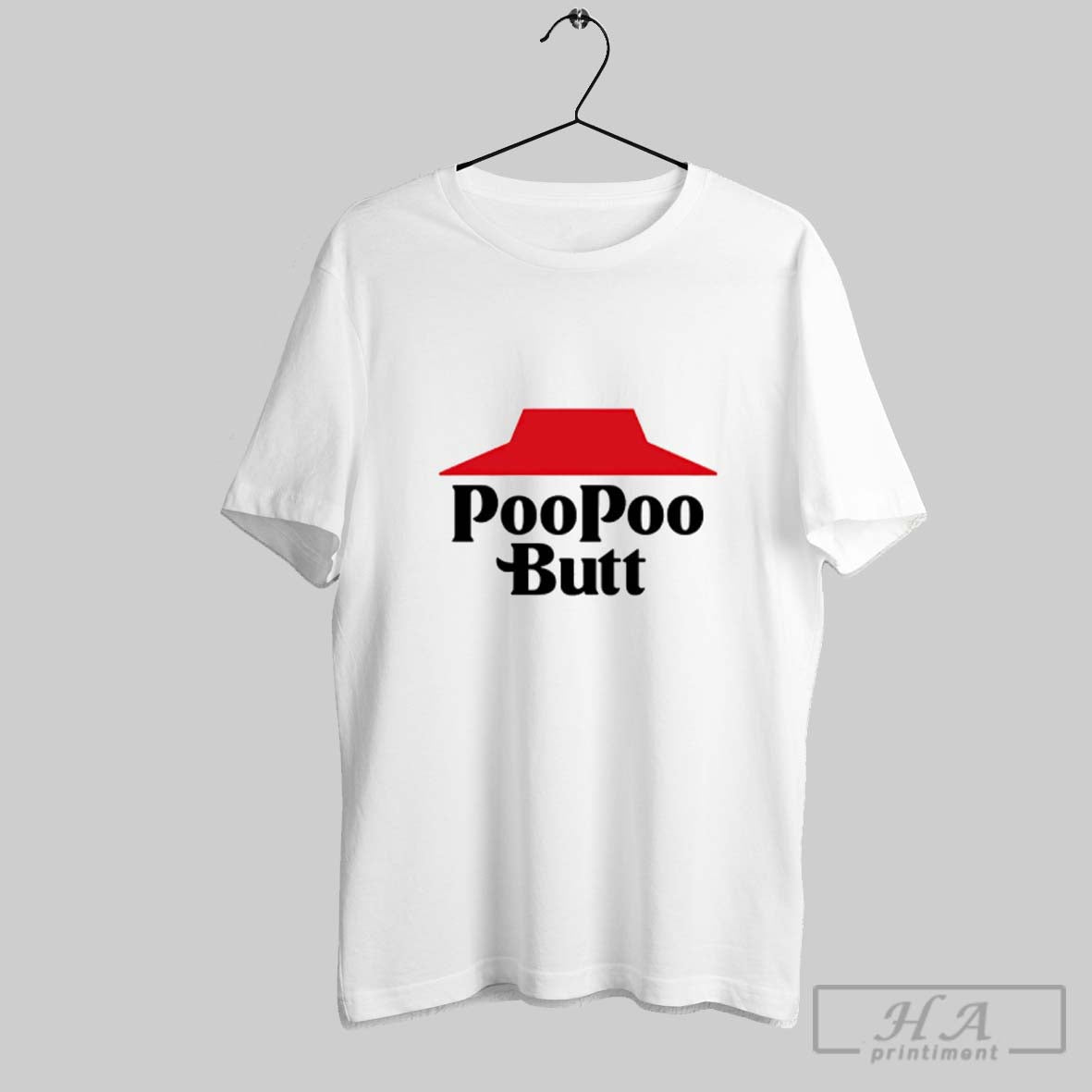 Poopoo Butt Pizza Hut Shirt Modern Style