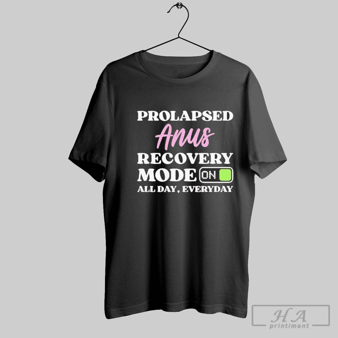Prolapsed Anus Recovery Mode All Day Everyday Tank Top Exclusive Style