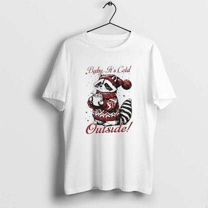Raccoon Its Cold Outside 2025 Shirt Modern Apparel