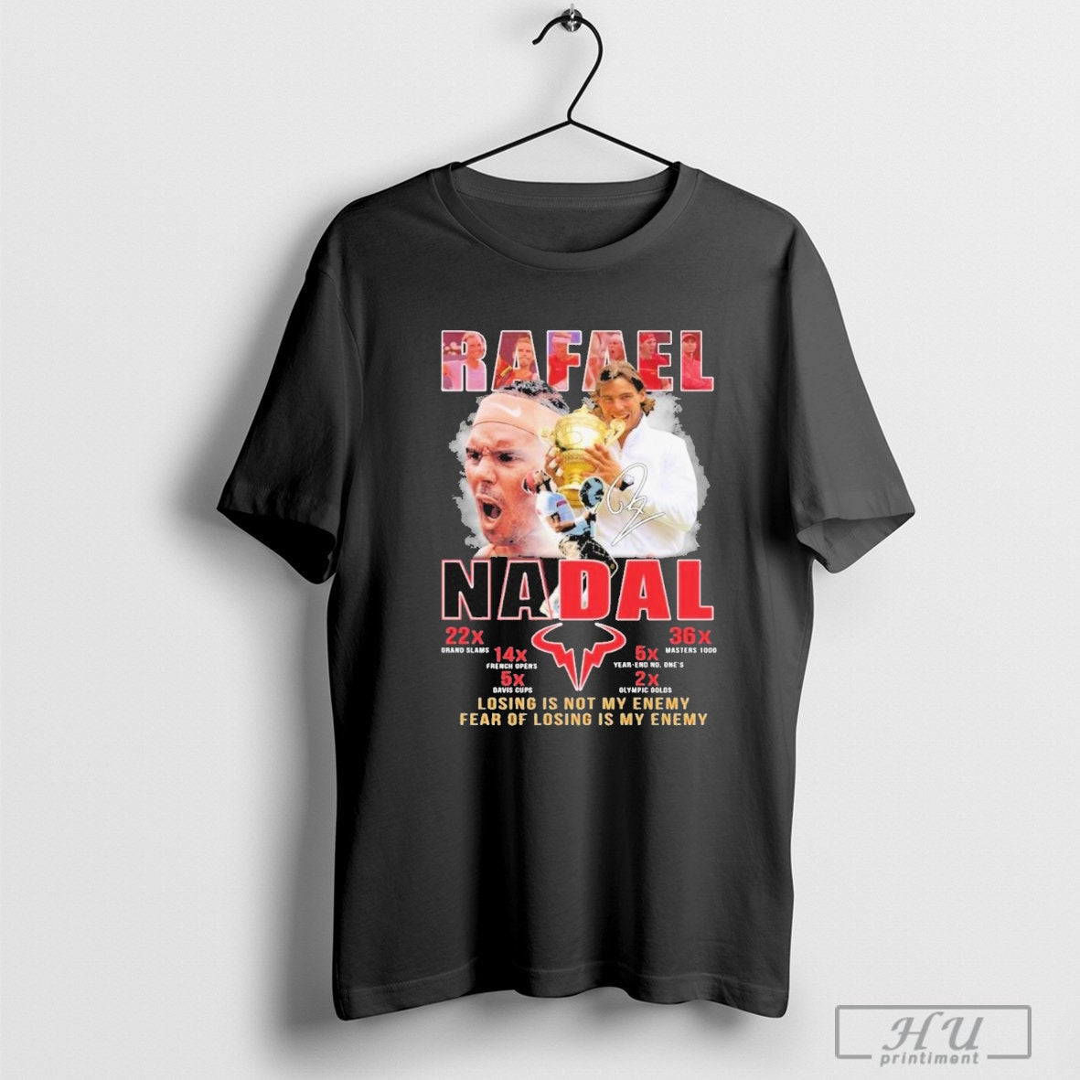 Rafael Nadal Losing Is Not My Enemy Fear Losing Is My Enemy Hoodie
