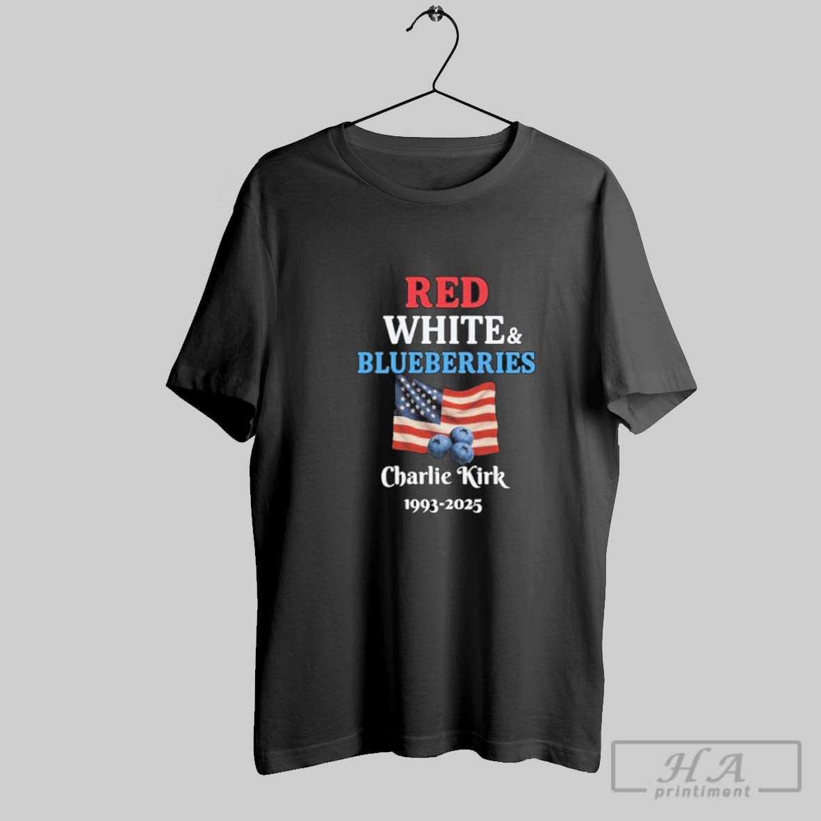 Red White Blueberries Patriotic Charlie Kirk 1993 2025 American Flag