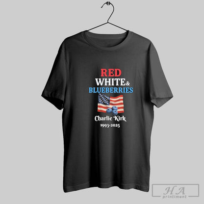 Red White Blueberries Patriotic Charlie Kirk 1993 2025 American Flag