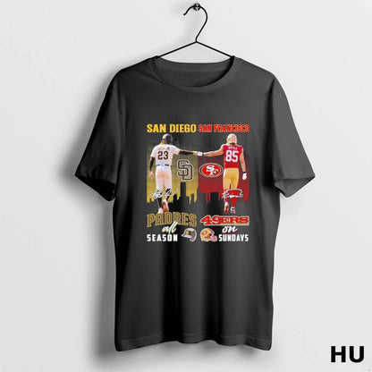 San Diego Tatis Jr All Season And San Francisco Kittle Sundays Tee