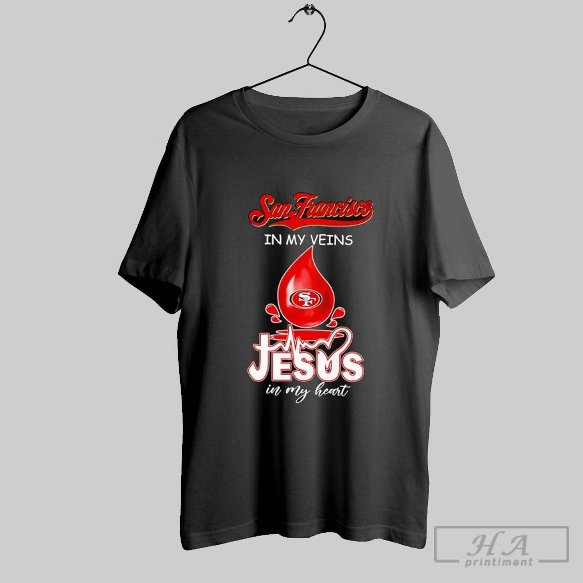 San Francisco My Veins Jesus My Heart Drop Blood Sweatshirt Modern